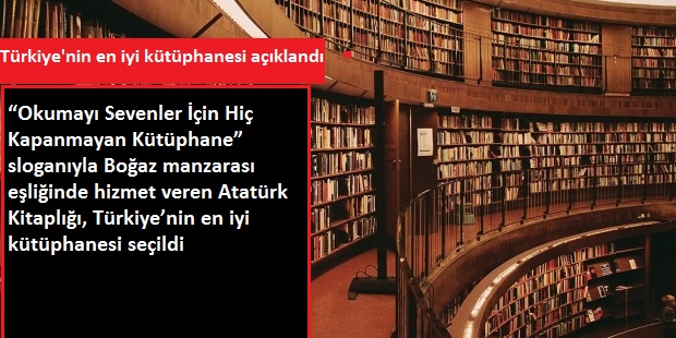 Türkiye'nin en iyi kütüphanesi açıklandı